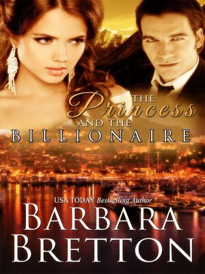 cover image of The Princess and the Billionaire
